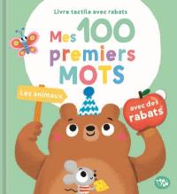 Mes 100 premiers mots. Les animaux