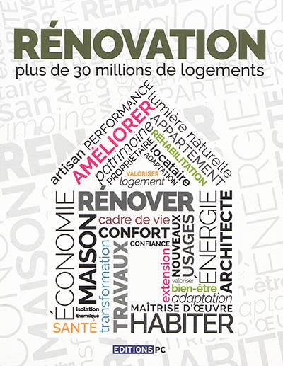 Rénovation : plus de 30 millions de logements