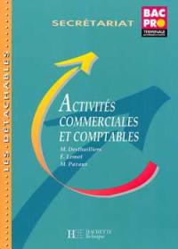 Activités commerciales et comptables, terminale professionnelle : secrétariat