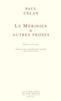 Le méridien & autres proses