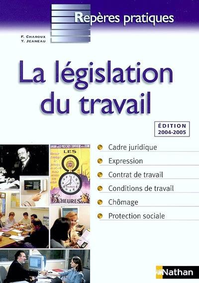 La législation du travail