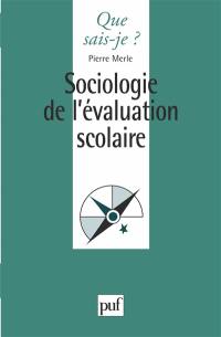 Sociologie de l'évaluation scolaire