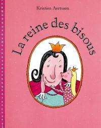 La reine des bisous