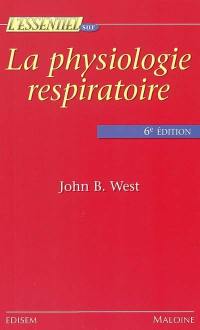 La physiologie respiratoire