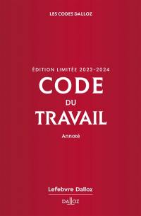 Code du travail 2023-2024 : annoté