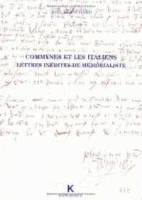 Commynes et les Italiens : lettres inédites du mémorialiste