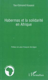 Habermas et la solidarité en Afrique