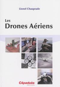 Les drones aériens