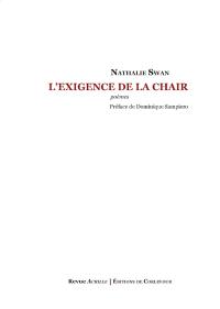 L'exigence de la chair : poèmes