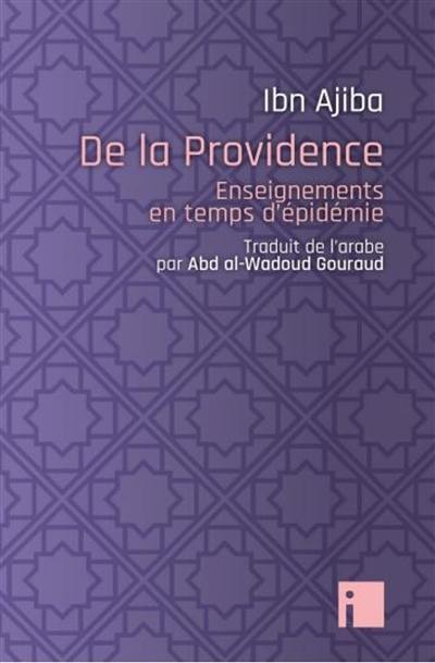 De la providence : enseignements en temps d'épidémie