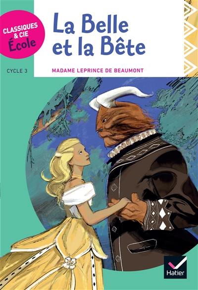 La Belle et la Bête : cycle 3