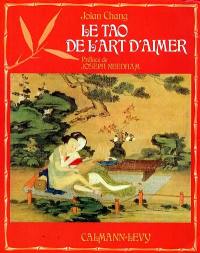 Le Tao de l'art d'aimer