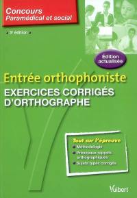 Exercices corrigés d'orthographe