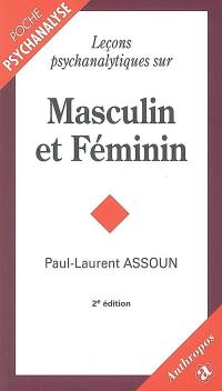 Leçons psychanalytiques sur masculin et féminin