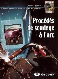 Procédés de soudage à l'arc