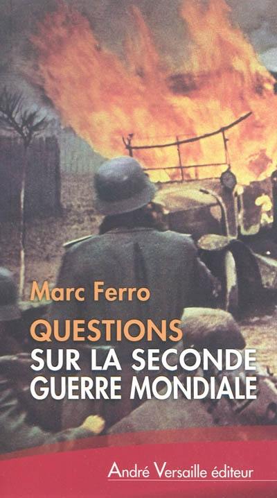 Questions sur la Seconde Guerre mondiale