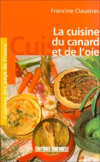 La cuisine du canard et de l'oie