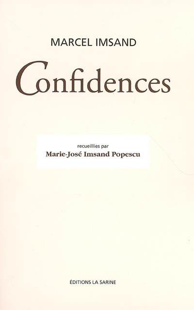 Confidences