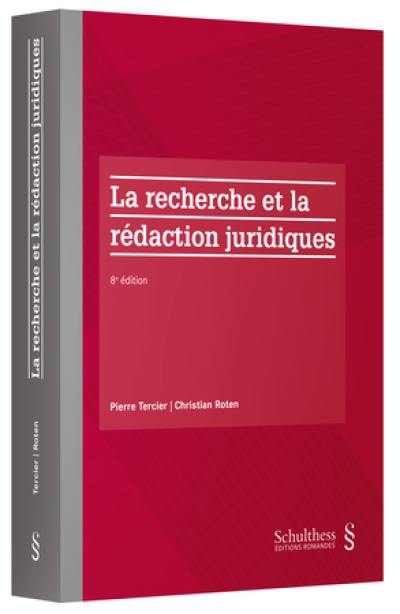 La recherche et la rédaction juridiques