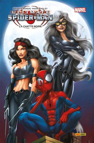 Ultimate Spider-Man. Vol. 4. La Chatte noire