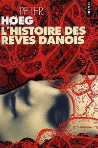 L'histoire des rêves danois