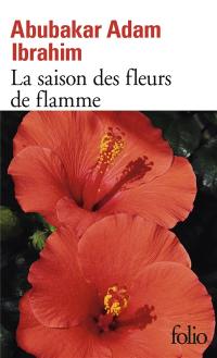 La saison des fleurs de flamme