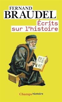 Ecrits sur l'histoire