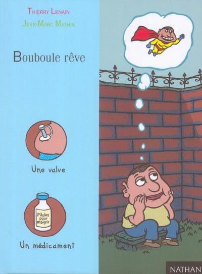 Bouboule rêve