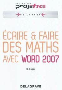 Ecrire et faire des maths avec Word 2007