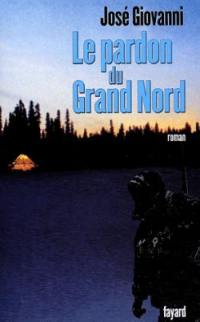 Le pardon du Grand Nord