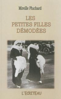 Les petites filles démodées