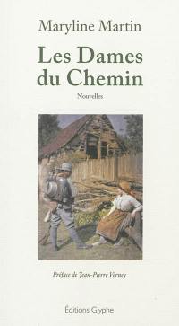 Les dames du chemin