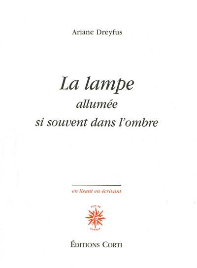 La lampe allumée si souvent dans l'ombre : 1986-2011