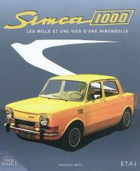 Simca 1000 : les mille et une vies d'une hirondelle