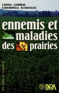 Ennemis et maladies des prairies : maladies, ravageurs et parasites animaux, plantes, parasites, troubles de la nutrition