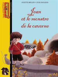 Jean et le monstre de la caverne