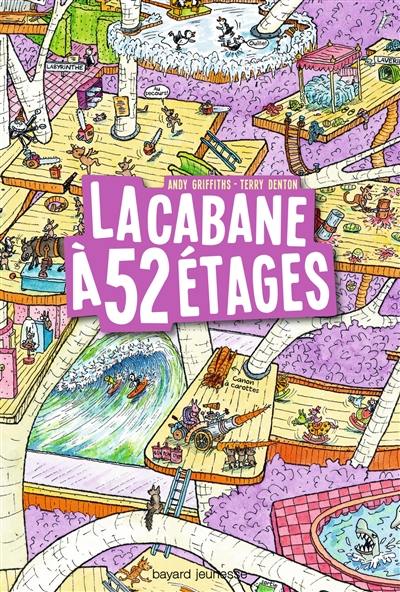 La cabane à étages. La cabane à 52 étages