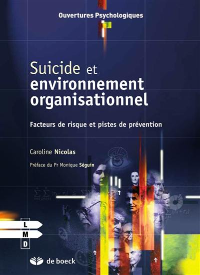 Suicide et environnement organisationnel : facteurs de risque et pistes de prévention