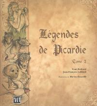 Légendes de Picardie. Vol. 2