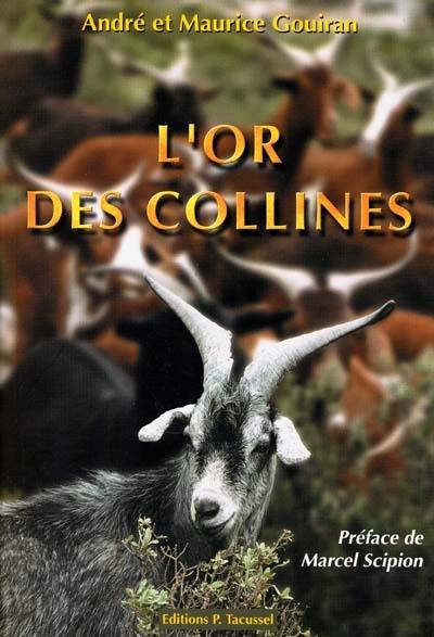 L'or des collines