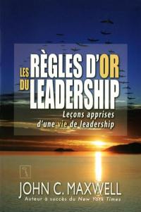 Les règles d'or du leadership