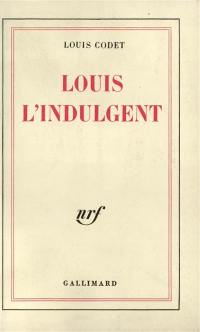 Louis l'indulgent