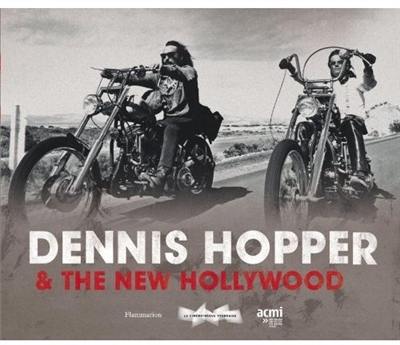 Dennis Hopper and the new Hollywood