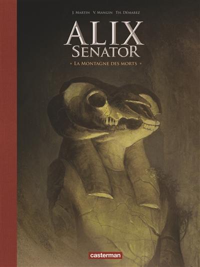 Alix senator. Vol. 6. La montagne des morts