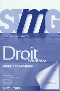 Droit première STMG : guide pédagogique