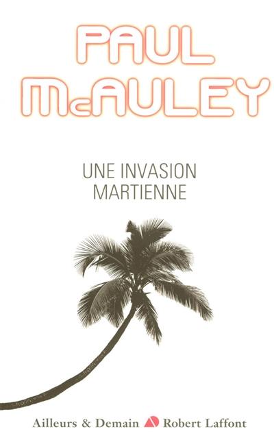 Une invasion martienne