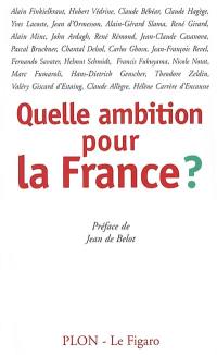 Quelle ambition pour la France ?