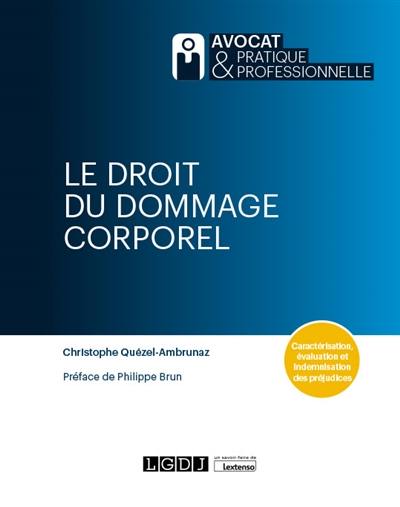 Le droit du dommage corporel