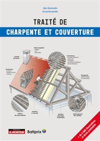 Traité de charpente et couverture