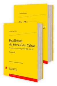 Feuilletons du Journal des débats : et autres écrits critiques (1800-1823)